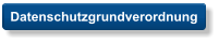 Datenschutzgrundverordnung