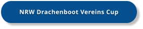 NRW Drachenboot Vereins Cup