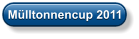 Mülltonnencup 2011