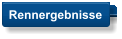 Rennergebnisse